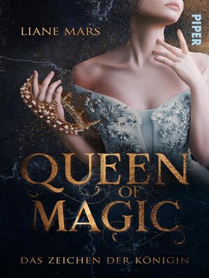 cover image of Queen of Magic – Das Zeichen der Königin
